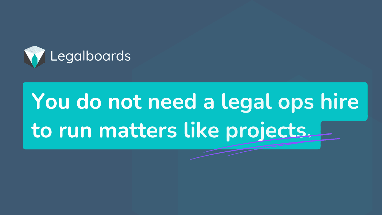 Legal Project Management Without Legal Ops